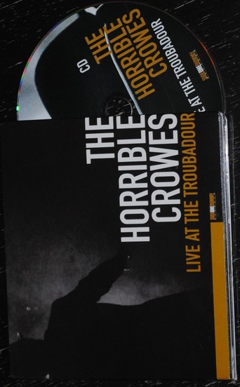 The Horrible Crowes: Live at the Troubadour
