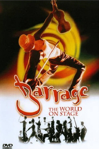 Barrage: The World On Stage