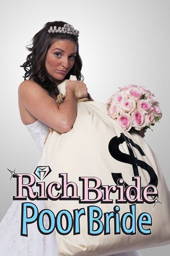 Rich Bride, Poor Bride