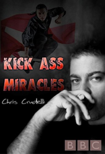 Kick Ass Miracles