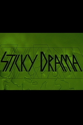 Sticky Drama