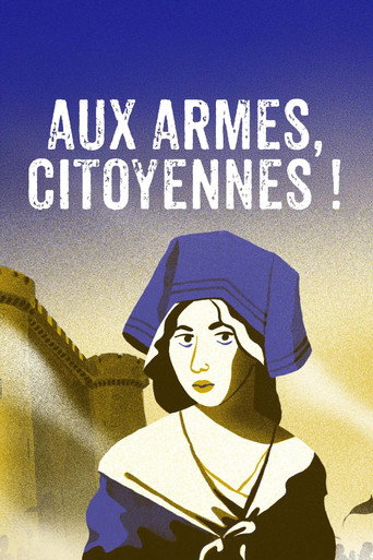 Aux armes, citoyennes !