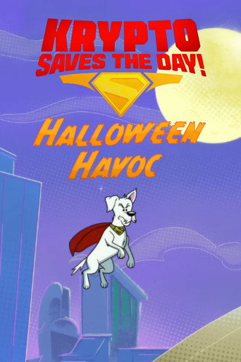 Watch Krypto Saves the Day!: Halloween Havoc