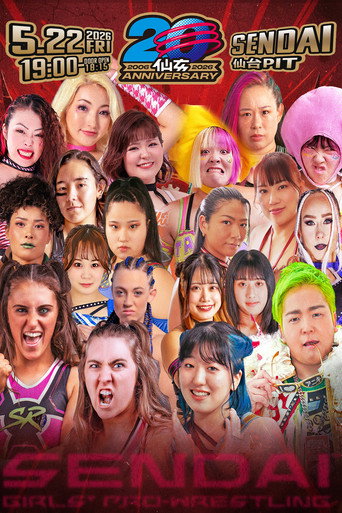Sendai Girls' Pro-Wrestling 20th Anniversary Tour in Sendai PIT
