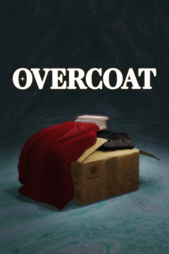 Watch OVERCOAT