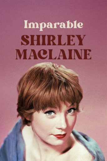 Imparable Shirley MacLaine