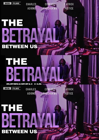 The Betrayal Between Us