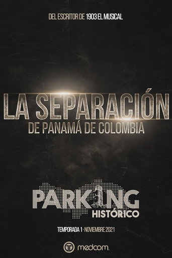 Parking Histórico 1: La Separación de Panamá de Colombia