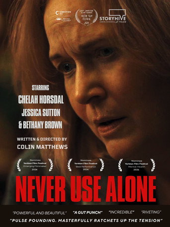 Never Use Alone