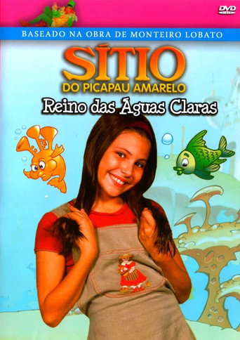 Sítio do Picapau Amarelo: Reino das Águas Claras