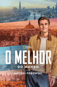 O Melhor do Mundo com Antoni Porowski