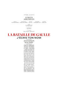 La Bataille de Gaulle : J’écris ton nom