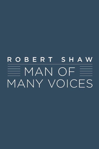 Robert Shaw: Man of Many Voices