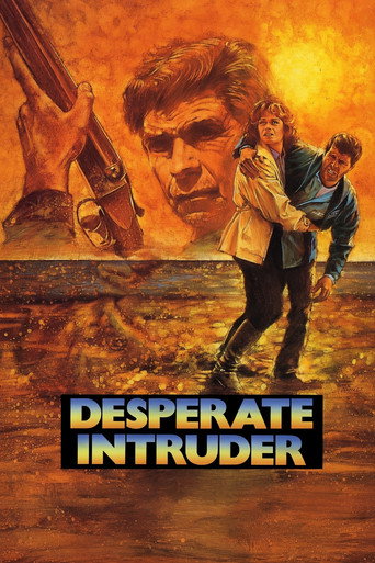 Desperate Intruder