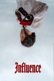 Watch Influence