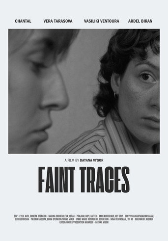 Watch Faint Traces