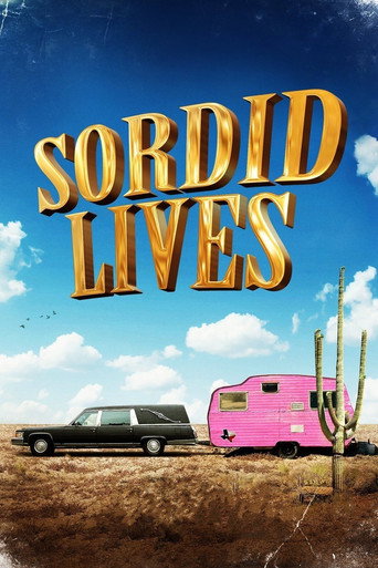Watch Sordid Lives