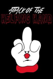 Watch Attack of the Helping Hand!
