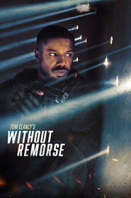 Watch Tom Clancy's Without Remorse