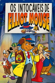 The Untouchables of Elliot Mouse