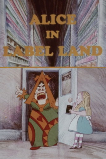 Watch Alice in Label Land