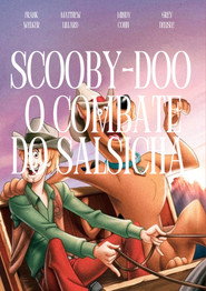 Scooby-Doo! e o Combate do Salsicha
