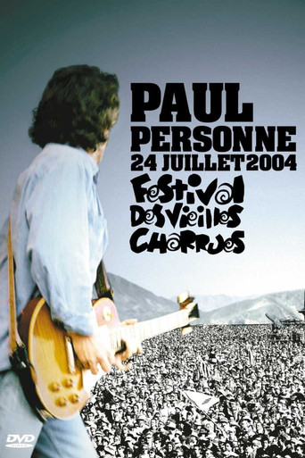 Paul Personne - 24 Juillet 2004 : Festival des Vieilles Charrues