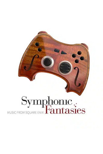 Watch Symphonic Fantasies: Music from Square Enix