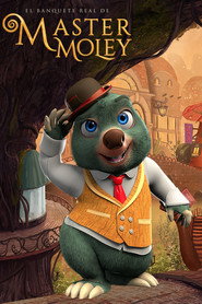 Master Moley by Royal Invitation
