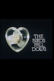 The Birds Fall Down