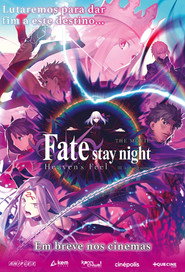Fate/stay night: Heaven's Feel III. Spring Song