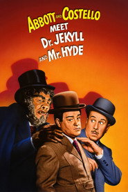 Watch Abbott and Costello Meet Dr. Jekyll and Mr. Hyde