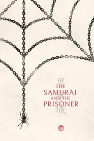 The Samurai and the Prisoner