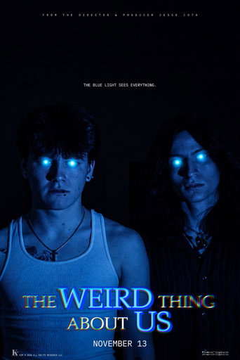 The Weird Thing About Us