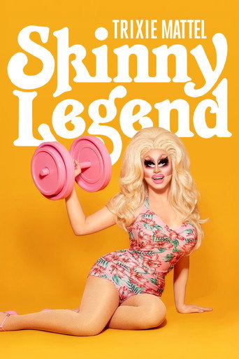 Watch Trixie Mattel: Skinny Legend
