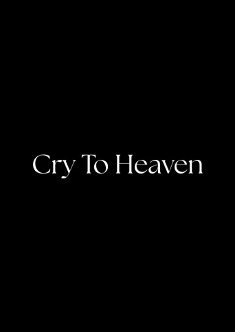 Cry to Heaven