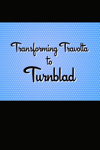 Hairspray: Transforming Travolta to Turnblad