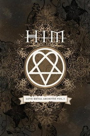 HIM: Love Metal Archives Vol. 1