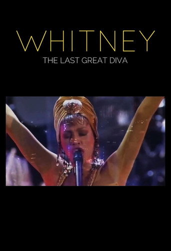 Whitney: The Last Great Diva
