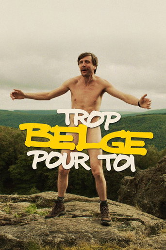 Trop belge pour toi