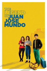 Watch The Legend of Juan Jose Mundo