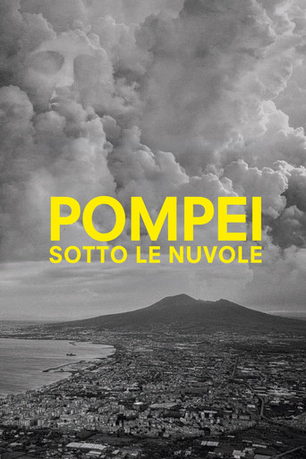 Pompei, Sotto le Nuvole