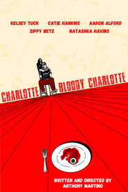Charlotte, Bloody Charlotte