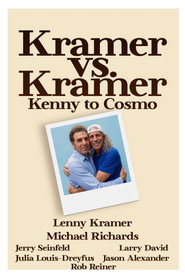 Kramer vs. Kramer: Kenny to Cosmo