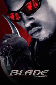 Watch Blade: The Series