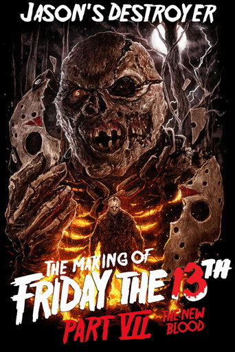 Jason's Destroyer: The Making of Friday the 13th Part VII - The New Blood