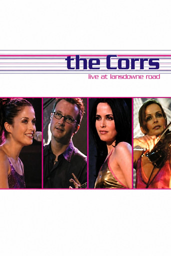 The Corrs: Live At Lansdowne Road