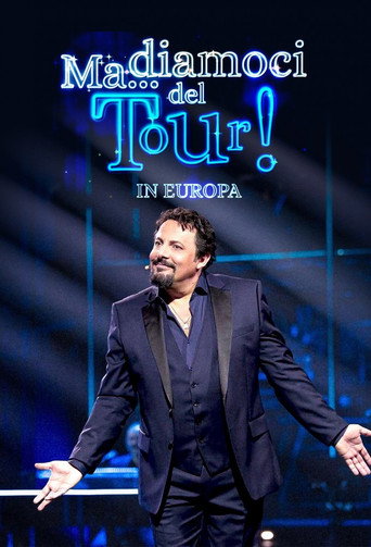 Ma... Diamoci del tour! In Europa
