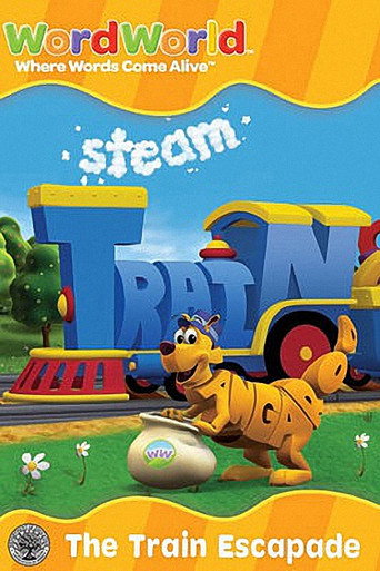 WordWorld: The Train Escapade