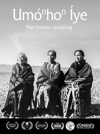 UmoNhoN Iye: The Omaha Speaking